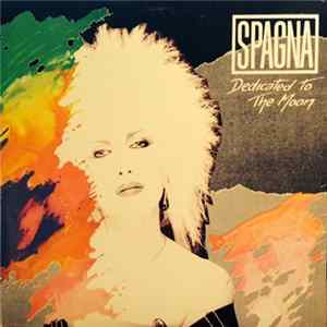 Spagna - Dedicated To The Moon FLAC album