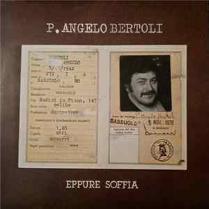 Angelo Bertoli - Eppure Soffia FLAC album