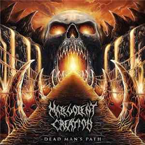 Malevolent Creation - Dead Man's Path FLAC album