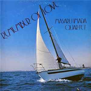 Masaru Imada Quartet - Remember Of Love FLAC album