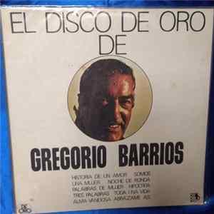 Gregorio Barrios - Disco De Oro De FLAC album