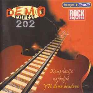 Various - Demo Express 202 (Kompilacija Najboljih YU Demo Bendova) FLAC album