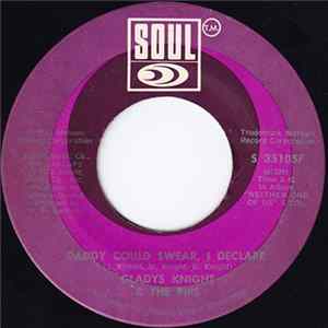 Gladys Knight & The Pips - Daddy Could Swear, I Declare / For Once In My Life FLAC album