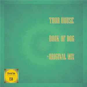 Thor House - Book Of Dog FLAC album