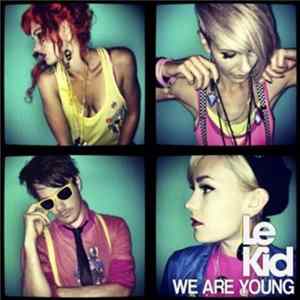 Le Kid - We Are Young FLAC album