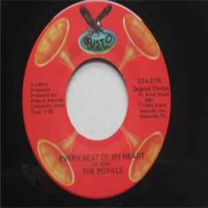 The Royals - Every Beat Of My Heart FLAC album
