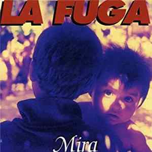La Fuga - Mira FLAC album