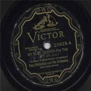 Paul Whiteman And His Orchestra / Roger Wolfe Kahn And His Orchestra - My Blue Heaven / All By My Ownsome FLAC album