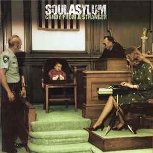 Soul Asylum - Candy From A Stranger FLAC album