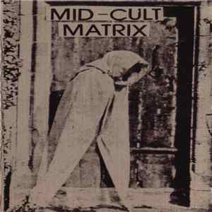 Mid-Cult Matrix - Berkelianism FLAC album