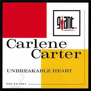 Carlene Carter - Unbreakable Heart FLAC album