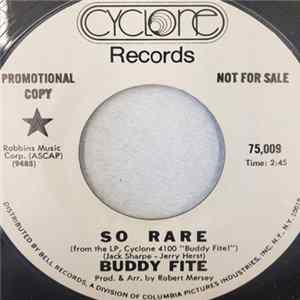 Buddy Fite - So Rare / They Can't Take That Away From Me FLAC album