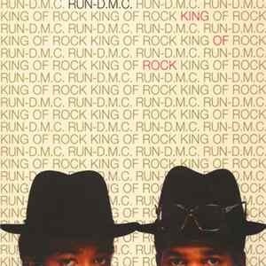 Run-D.M.C. - King Of Rock FLAC album