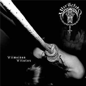 Uhrilehto - Viimeinen Vitutus FLAC album
