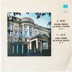 E. Lalo - Spanish Symphony For Violin And Orchestra, Op. 21 FLAC album