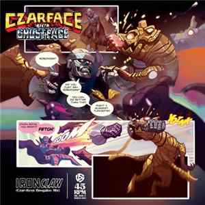 Czarface Meets Ghostface - Iron Claw (Czar-Keys Boogaloo Mix) FLAC album