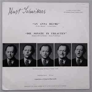 Kurt Schwitters - An Anna Blume / Die Sonate In Urlauten FLAC album