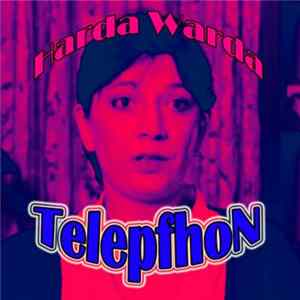 Harda Warda - TelepfhoN FLAC album
