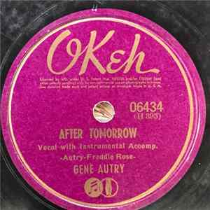 Gene Autry - After Tomorrow / I Don't Want To Set The World On Fire FLAC album