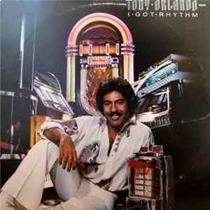 Tony Orlando - I Got Rhythm FLAC album