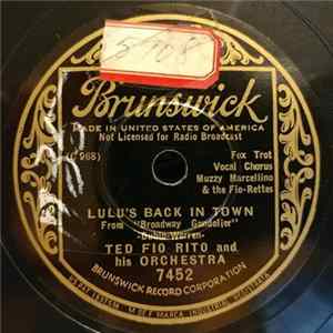 Ted Fiorito & His Orchestra - Lulu's Back In Town / You Can Be Kissed FLAC album