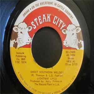 Lightnin' Lyle - Sweet Southern Melody / Rock And Roll All Day FLAC album