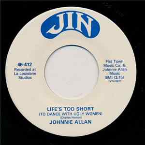 Johnnie Allan - Life's Too Short / The Promised Land FLAC album
