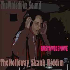 The Widedubz Sound - The Widedubz Sound Presents Holloway Skank FLAC album