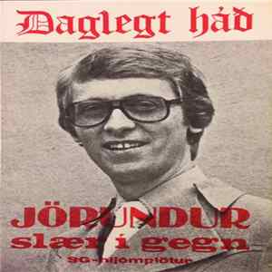 Jörundur Guðmundsson - Jörundur Slær Í Gegn FLAC album