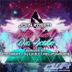 John Roseti - Antes Que O Dia Acabe FLAC album