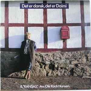 Daimi Akkompagneret af Kansas City Stompers - Det Er Dansk Det Er Daimi & Kansas FLAC album