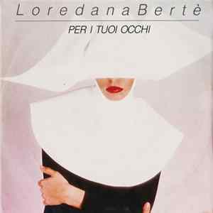 Loredana Bertè - Per I Tuoi Occhi FLAC album