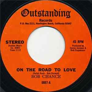 Bob Chance - On The Road To Love / Concrete City FLAC album