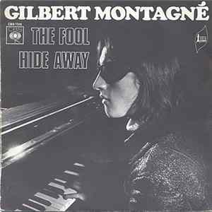 Gilbert Montagné - The Fool / Hide Away FLAC album