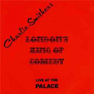 Charlie Smithers - Live At The Palace FLAC album
