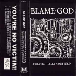 Blame God - Strategically Confined FLAC album