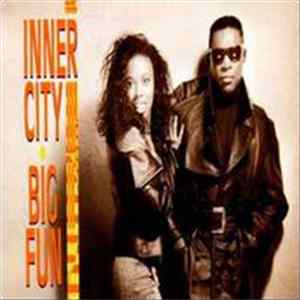 Inner City - Big Fun FLAC album