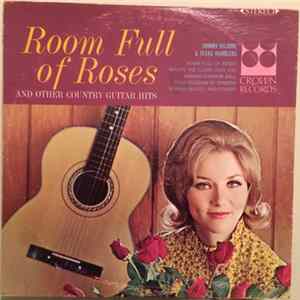 Johnny Kilgore & The Texas Ramblers - Room Full Of Roses And Other Country Guitar Hits FLAC album