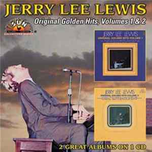 Jerry Lee Lewis - Original Golden Hits, Volumes 1 & 2 FLAC album
