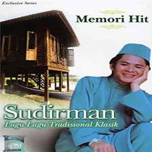Sudirman - Memori Hit - Lagu-lagu Tradisional Klasik FLAC album