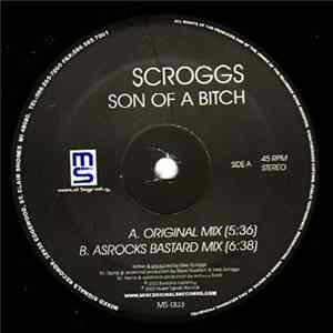Scroggs - Son Of A Bitch FLAC album