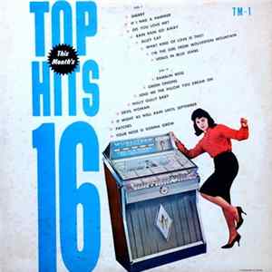 Unknown Artist - This Month's 16 Top Hits FLAC album