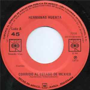 Hermanas Huerta - Corrido Al Estado De Mexico FLAC album