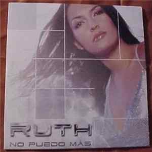 Ruth - No Puedo Más FLAC album