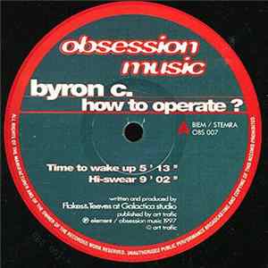 Byron C. - How To Operate? FLAC album
