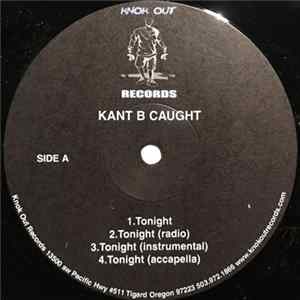 Kant B Caught - Tonight / My City The Remix FLAC album