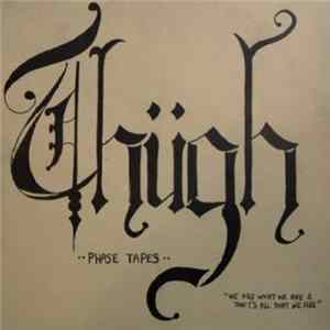 Thügh - Phase Tapes FLAC album
