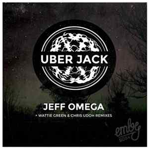 Jeff Omega - Uber Jack FLAC album