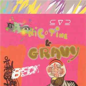 Beck - Nicotine And Gravy FLAC album