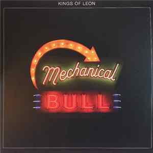 Kings Of Leon - Mechanical Bull FLAC album